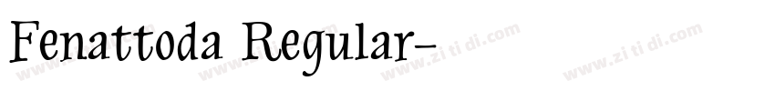 Fenattoda Regular字体转换